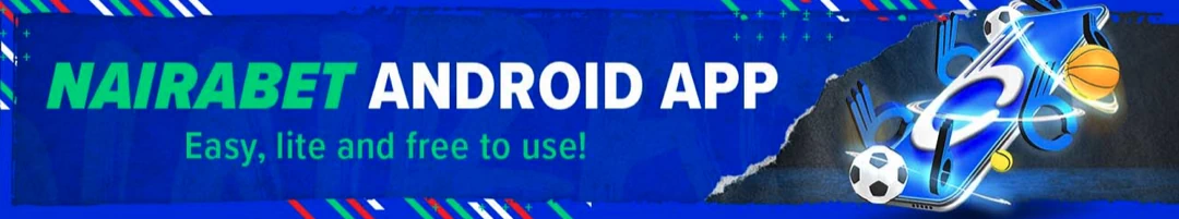 Naira bet Mobile App