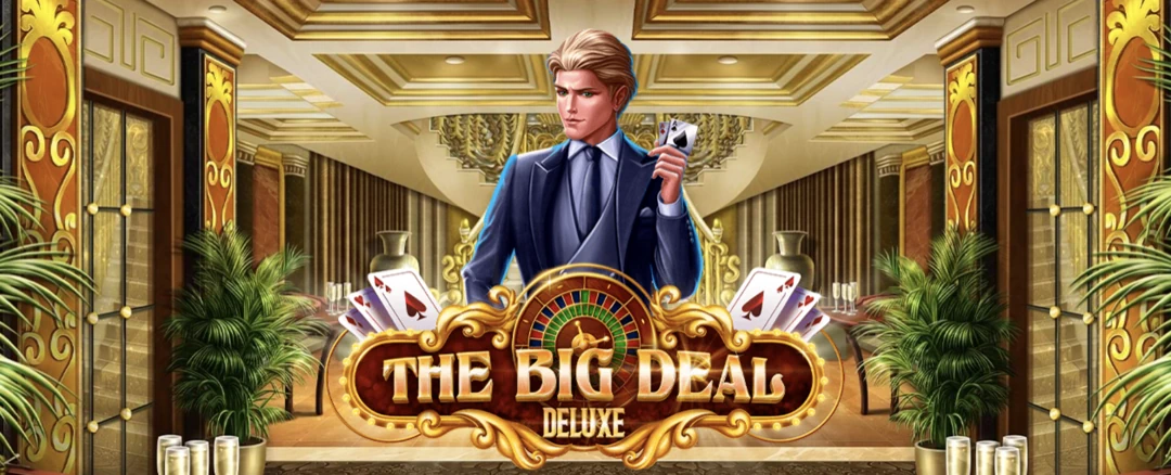 The Big Deal Deluxe Slot